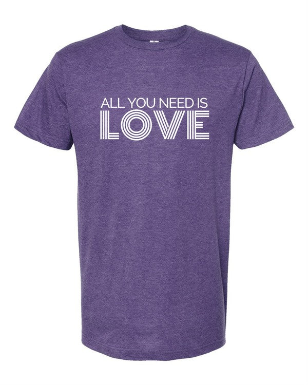 All You Need is Love Crew Neck Tee